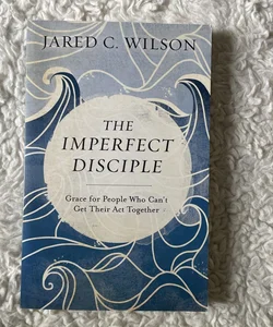 The Imperfect Disciple