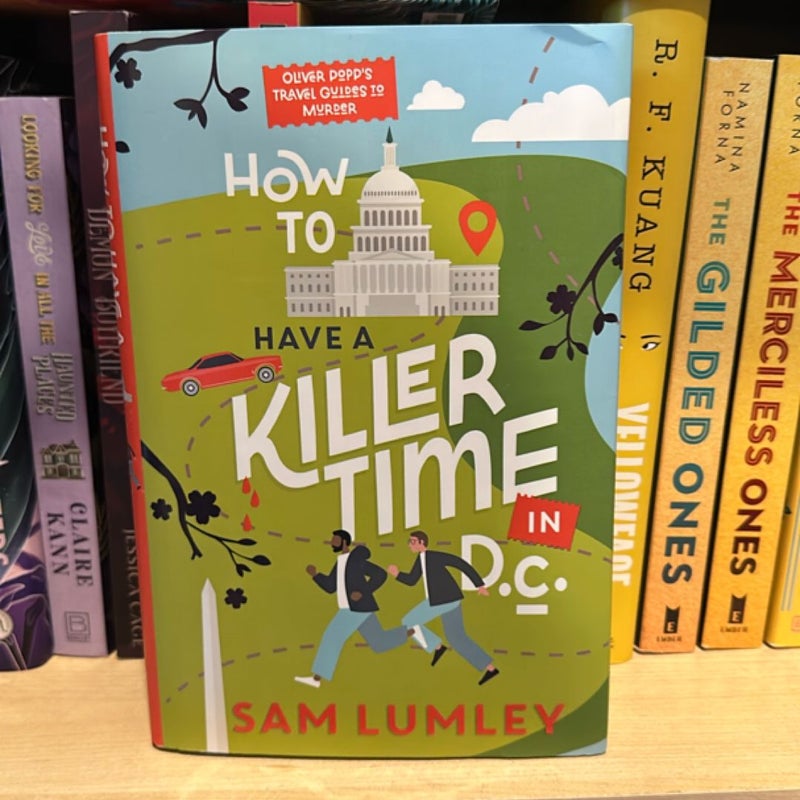 How to Have a Killer Time in DC