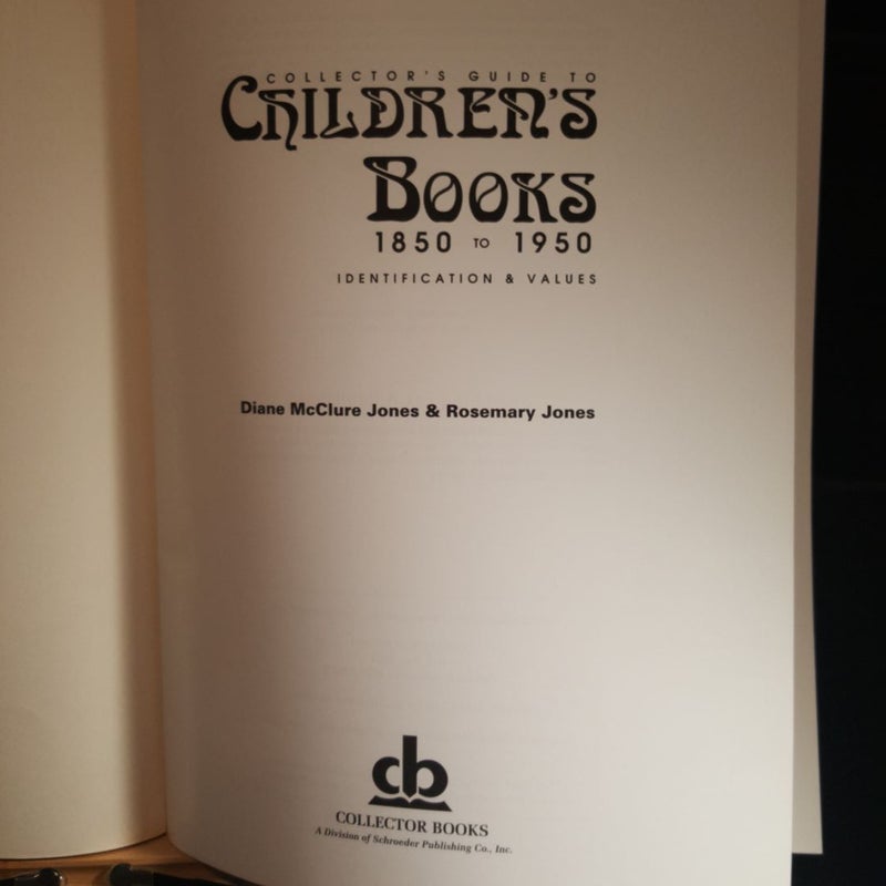 Collectors Guide to Childrens Books, 1850-1950