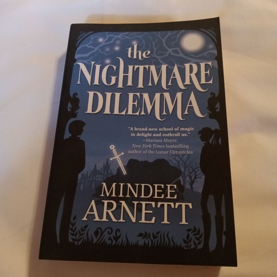 The Nightmare Dilemma