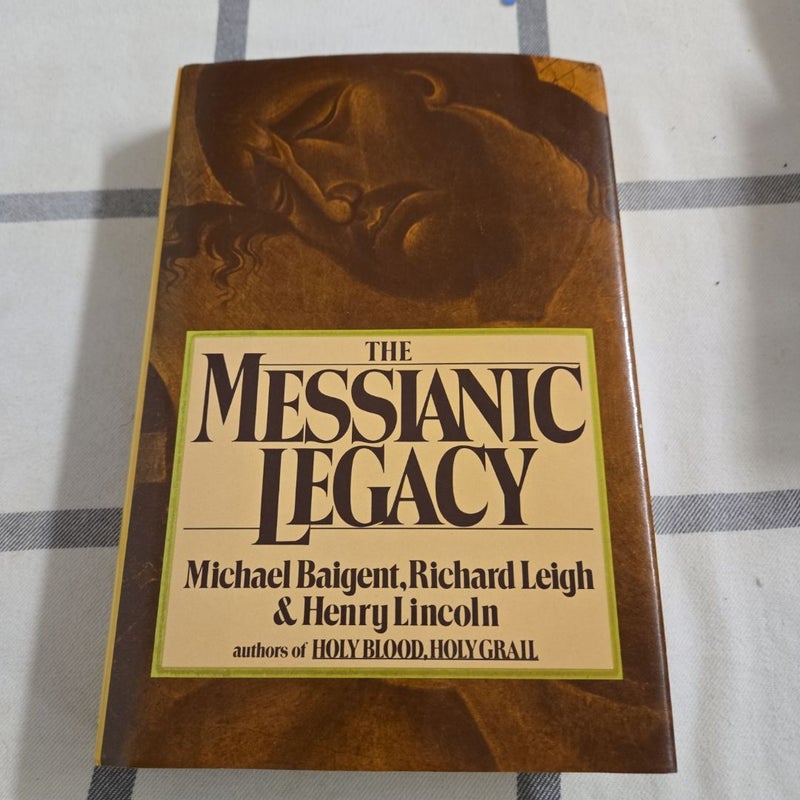 The Messianic Legacy