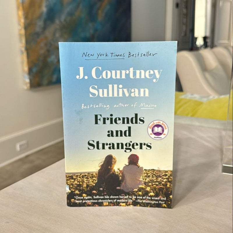 Friends and Strangers