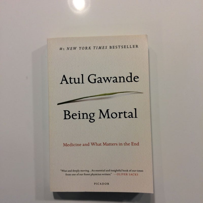 Being Mortal *FIRST EDITION*