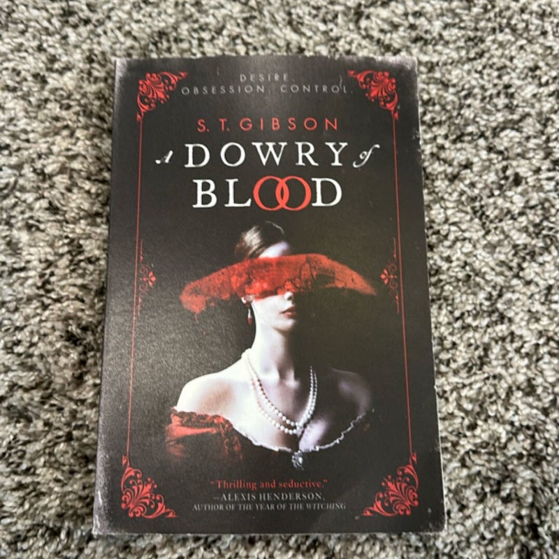 A Dowry of Blood