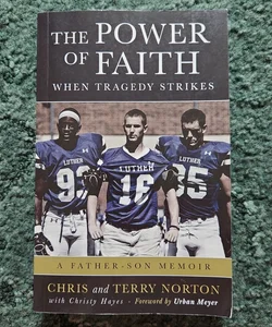 The Power of Faith When Tragedy Strikes