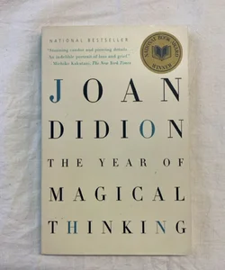 The Year of Magical Thinking