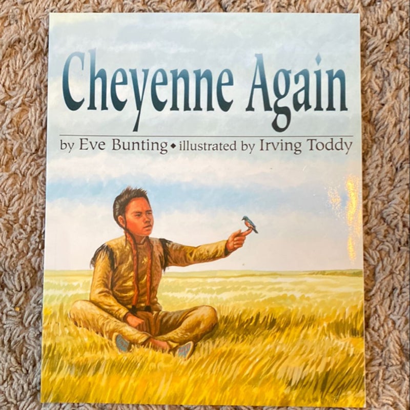 Cheyenne Again