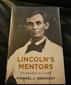 Lincoln's Mentors