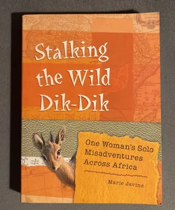 Stalking the Wild Dik-Dik
