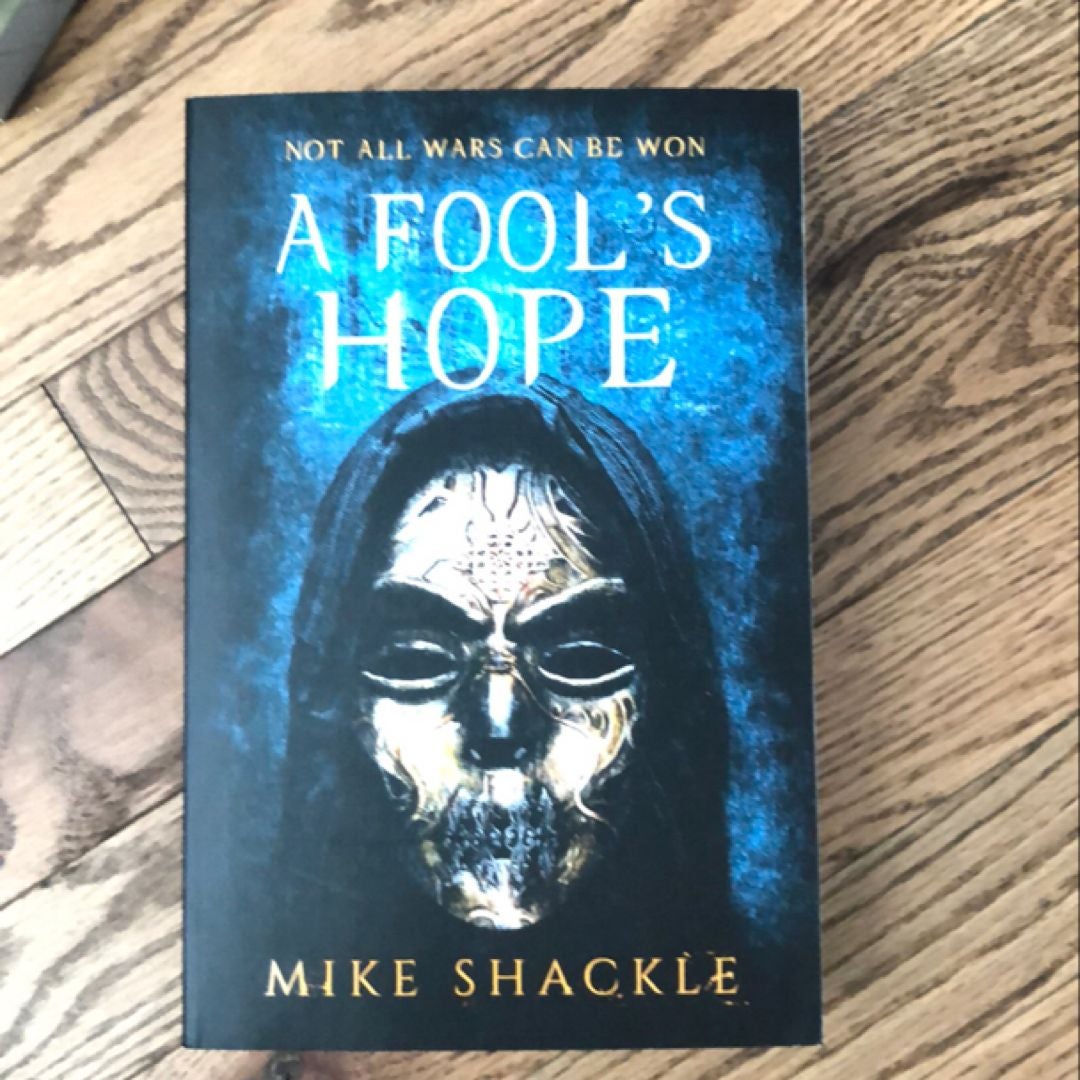 A Fool's Hope