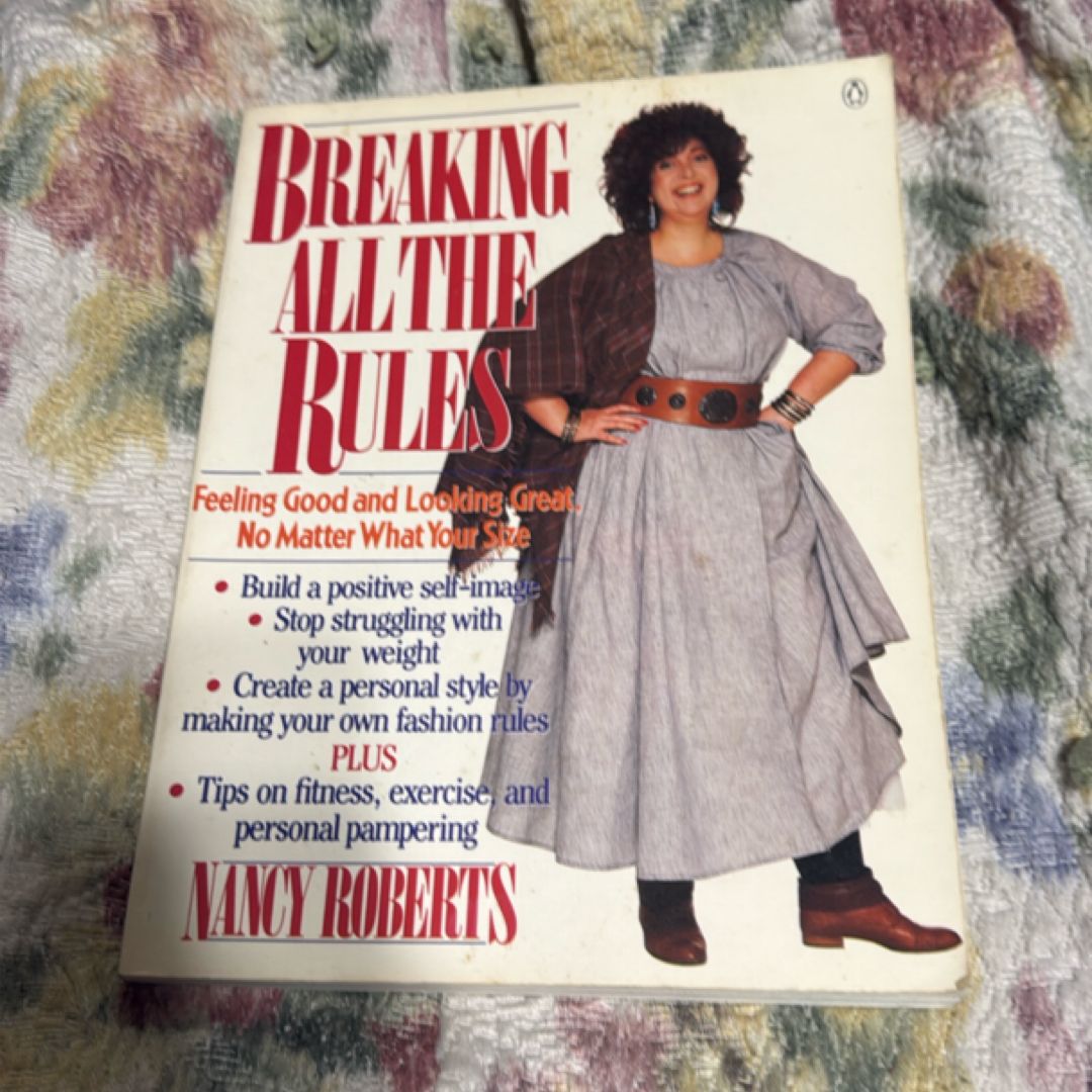 Breaking All the Rules