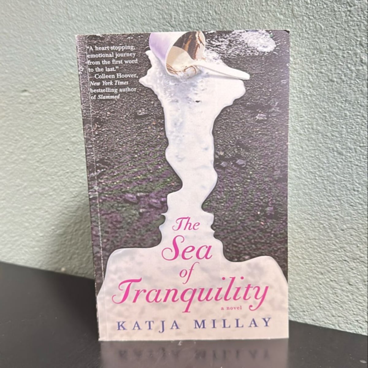 The Sea of Tranquility by Katja Millay