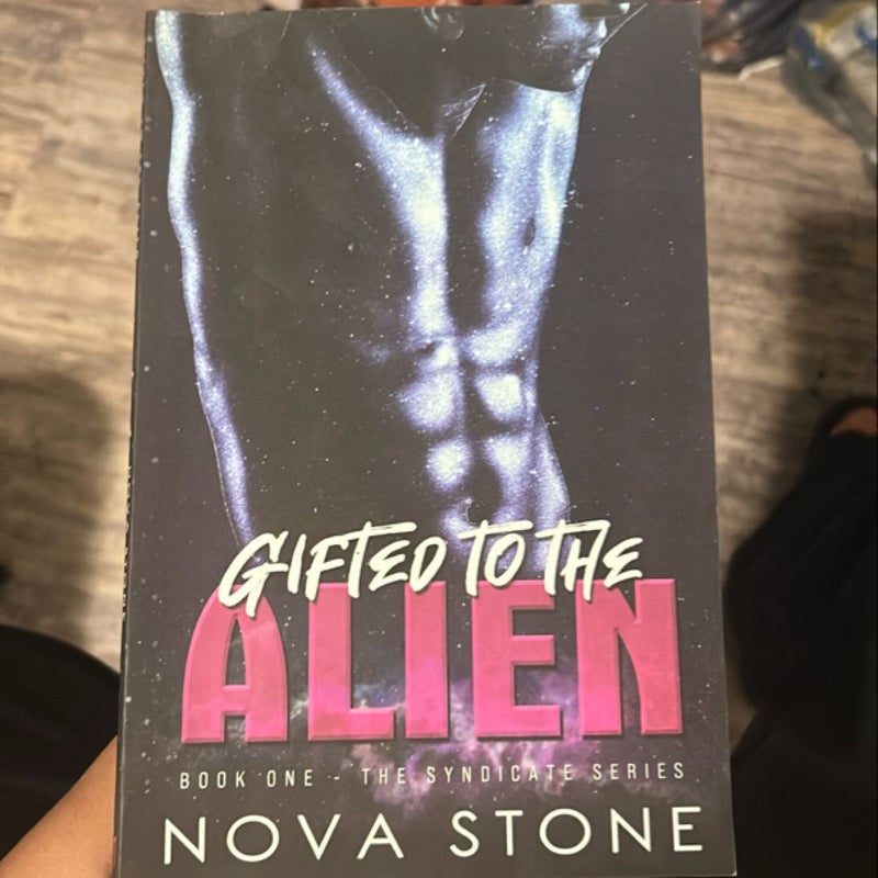 Gifted To The Alien 