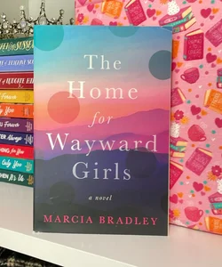 The Home for Wayward Girls