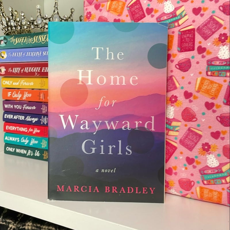 The Home for Wayward Girls