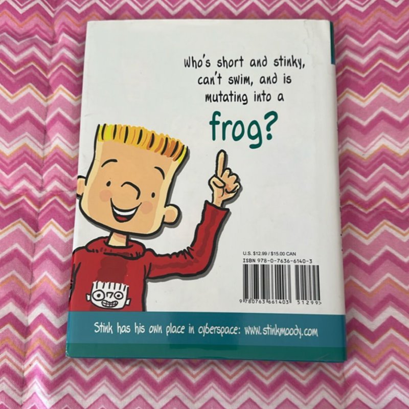 Stink and the Freaky Frog Freakout