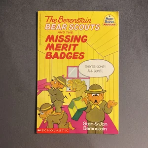 The Berenstain Bear Scouts and the Missing Merit Badges