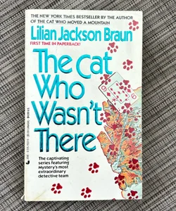 The Cat Who Wasn’t There