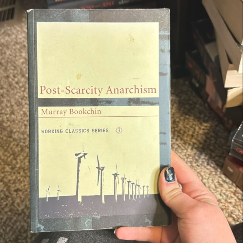 Post-Scarcity Anarchism