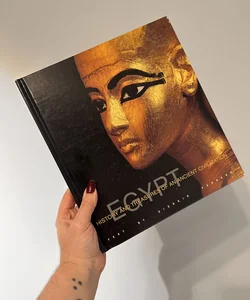 Egypt History and Treasures of An Ancient Civilization 