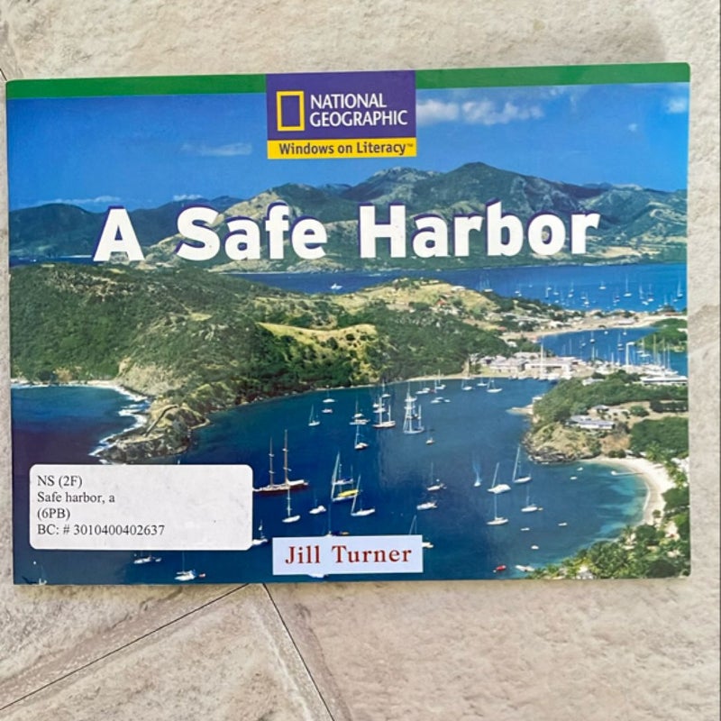 Windows on Literacy Fluent (Social Studies: Geography): a Safe Harbor