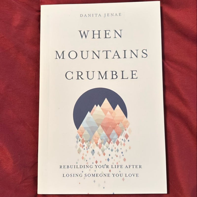 When Mountains Crumble