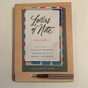 Letters of Note: Volume 2