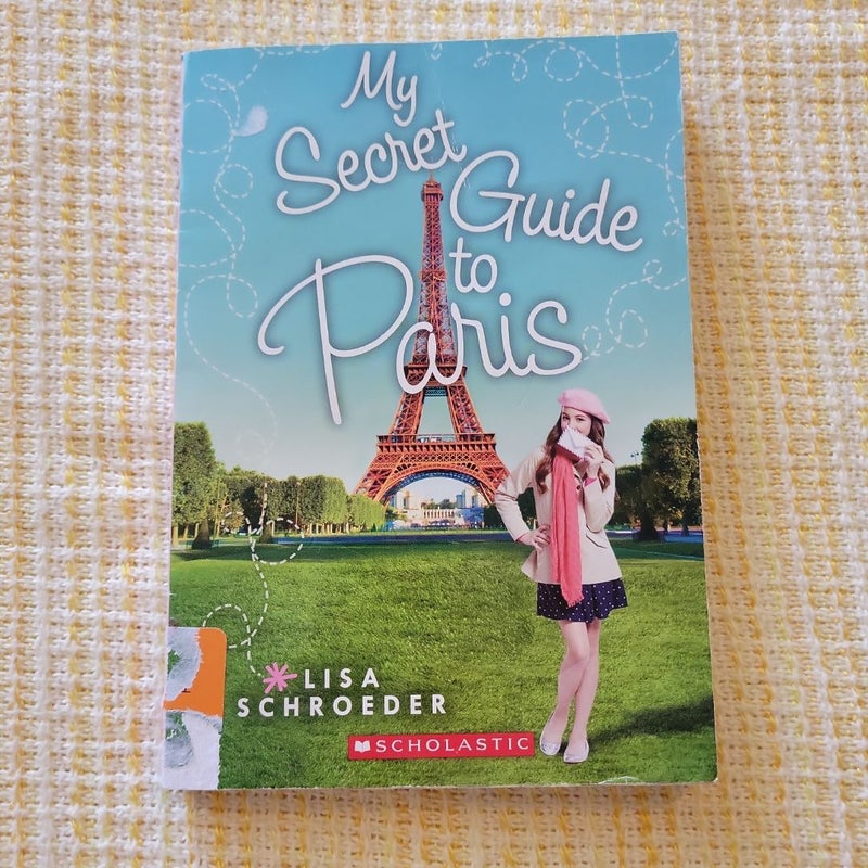 My Secret Guide to Paris