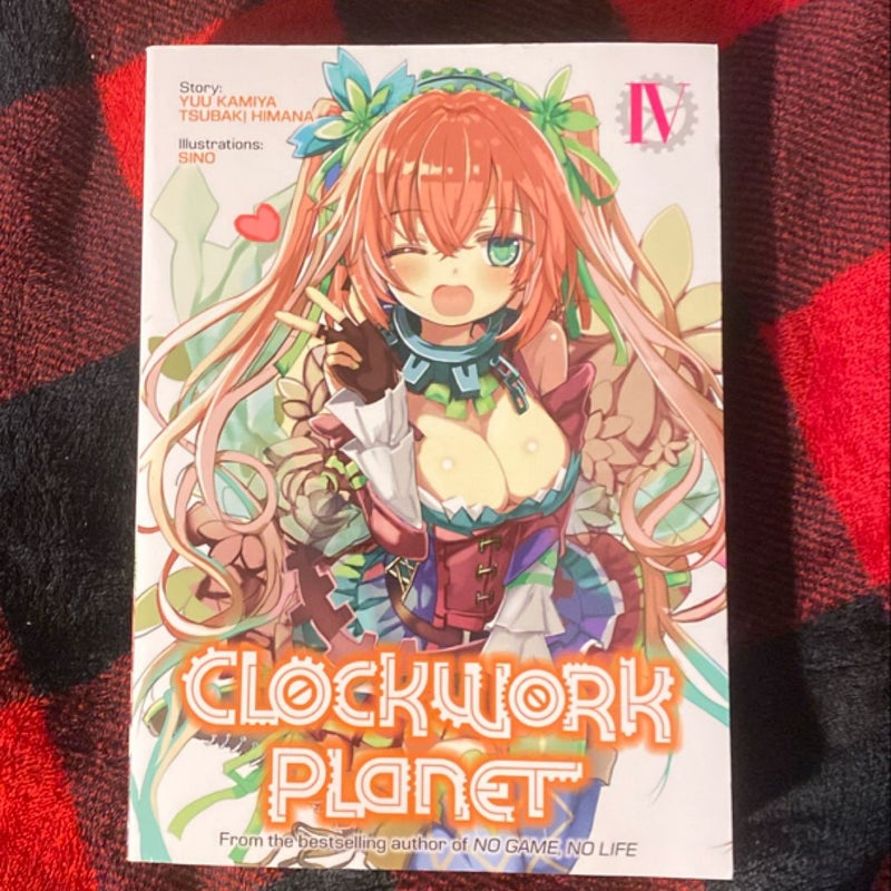 Clockwork Planet (Light Novel) Vol. 4