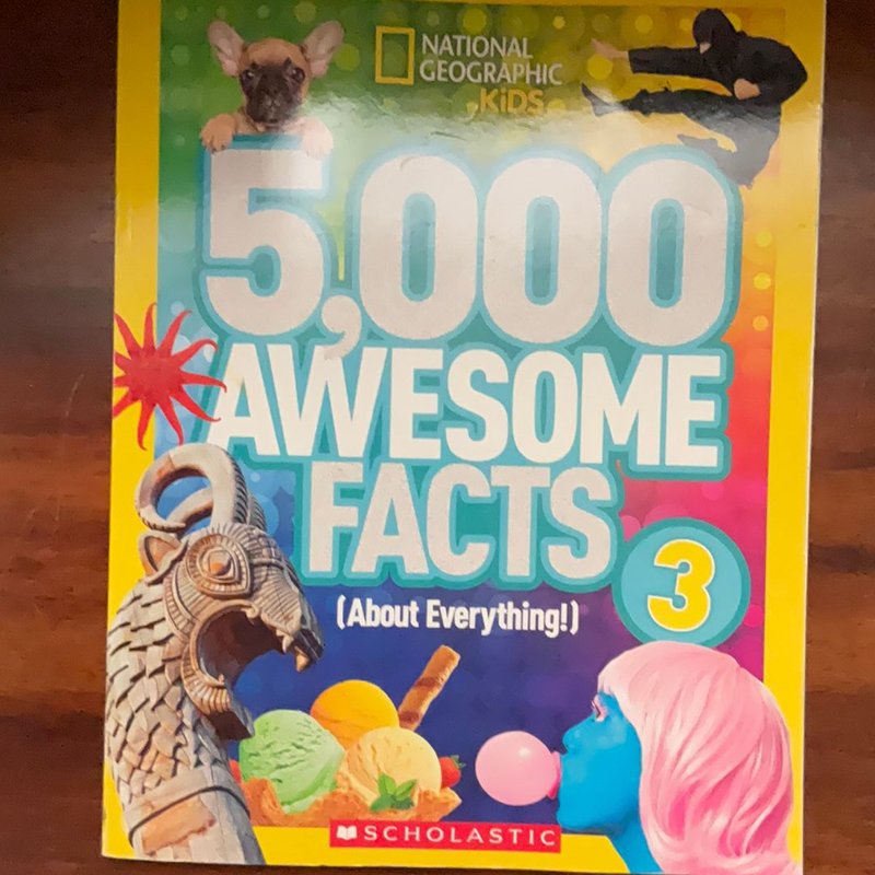 A Childs Geography Of The World 5,000 Awesome Facts (about Everything ...