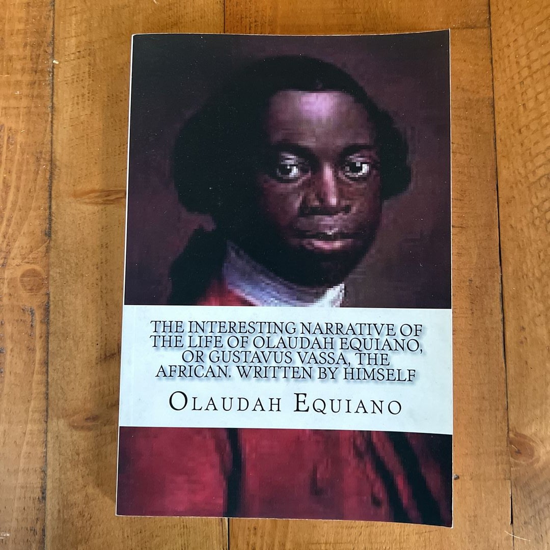 The Interesting Narrative of the Life of Olaudah Equiano