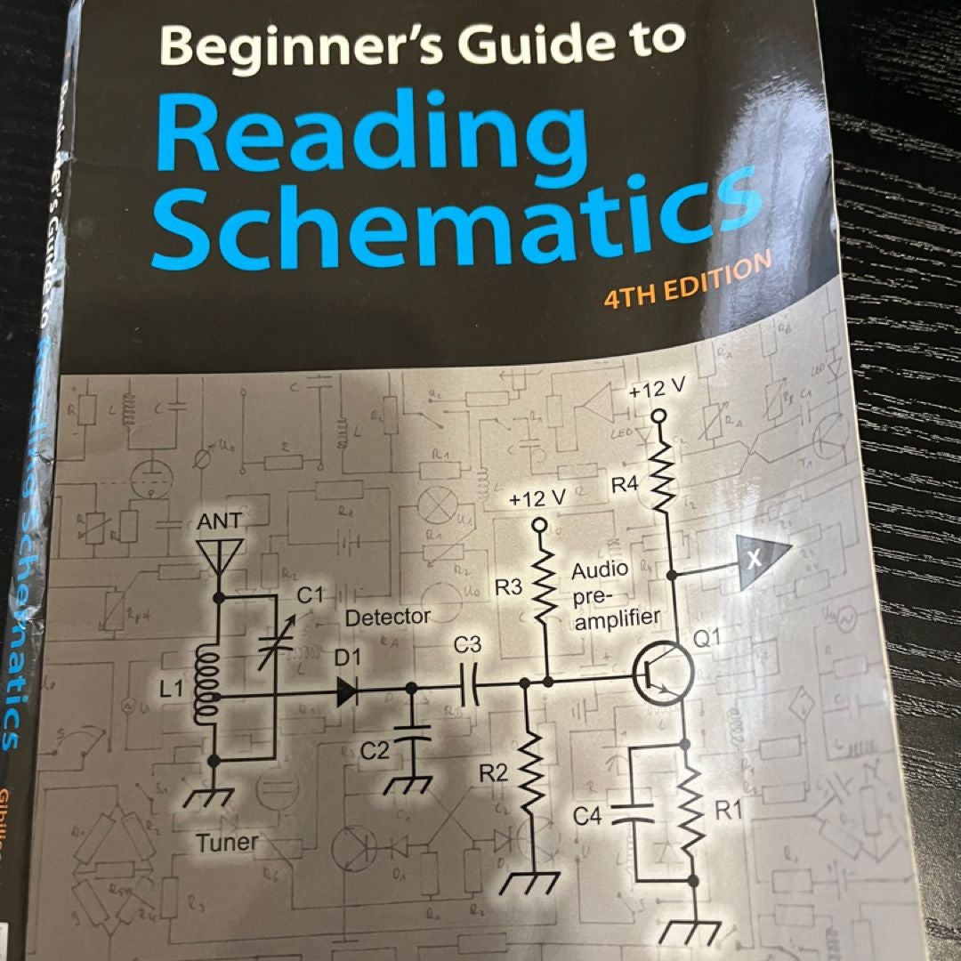 Beginner's Guide To Reading Schematics, Fourth Edition By Stan ...