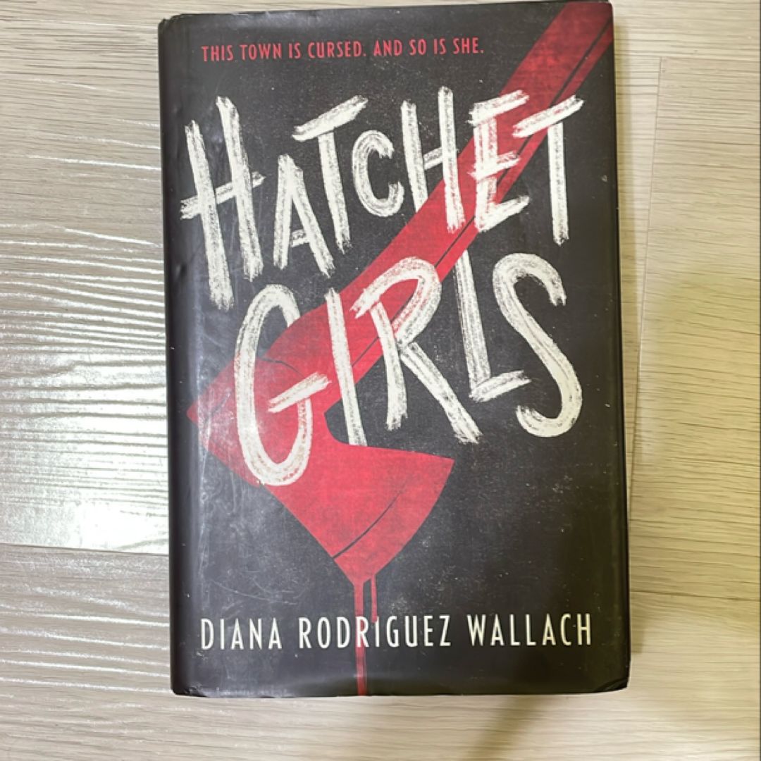 Hatchet Girls