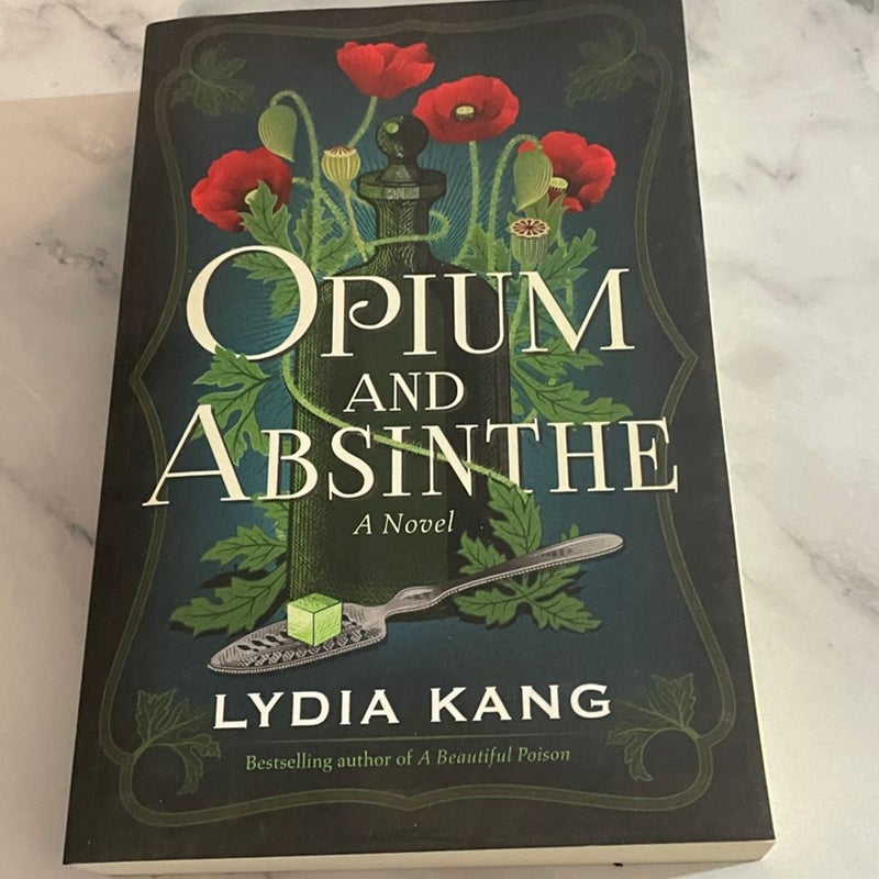 Opium and Absinthe