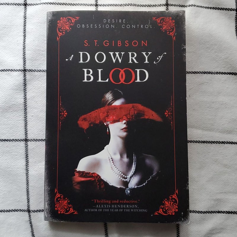 A Dowry of Blood