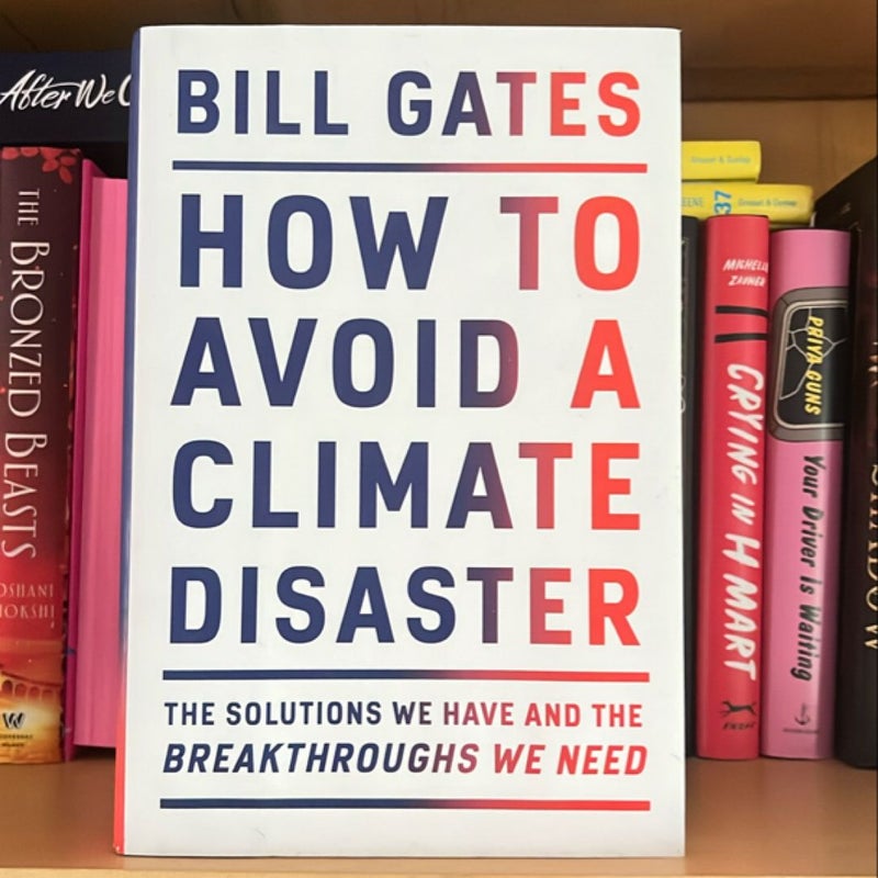 How to Avoid a Climate Disaster