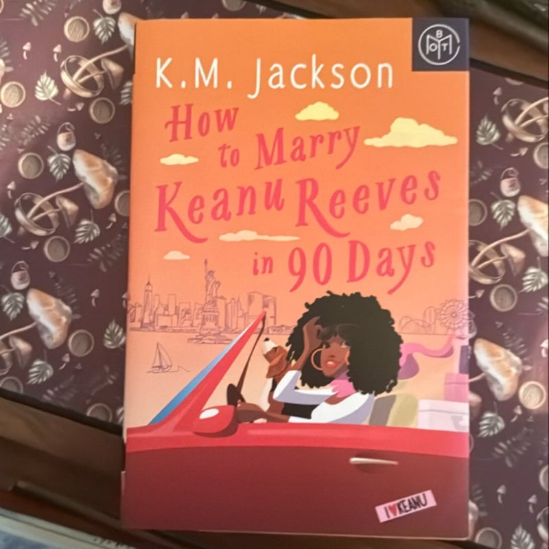 How to Marry Keanu Reeves in 90 Days
