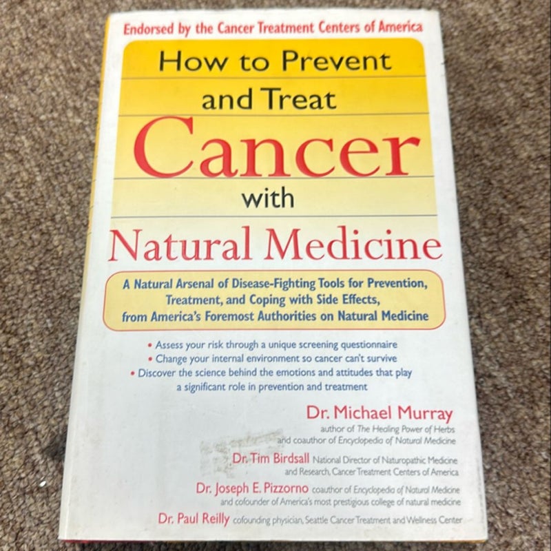 How to Prevent and Treat Cancer with Natural Medicine