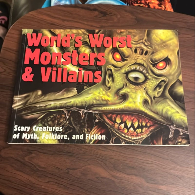 World’s Worst Monsters & Villains