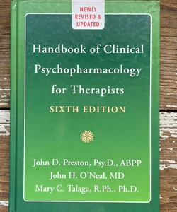 The Handbook of Clinical Psychopharmacology for Therapists