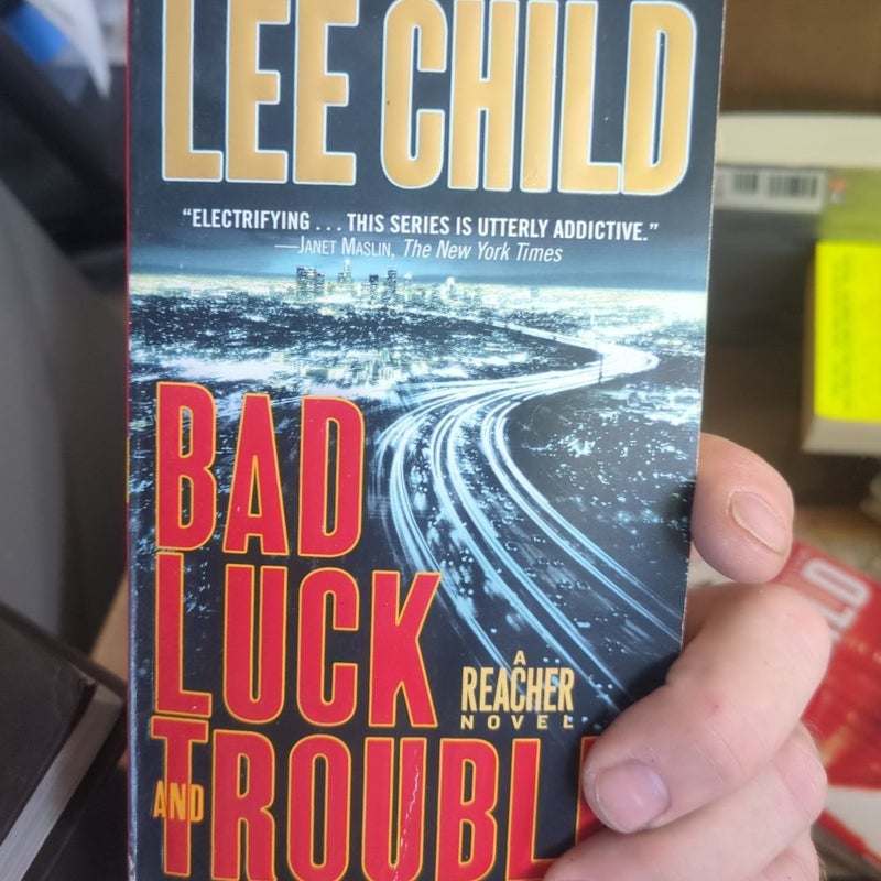 Bad Luck and Trouble