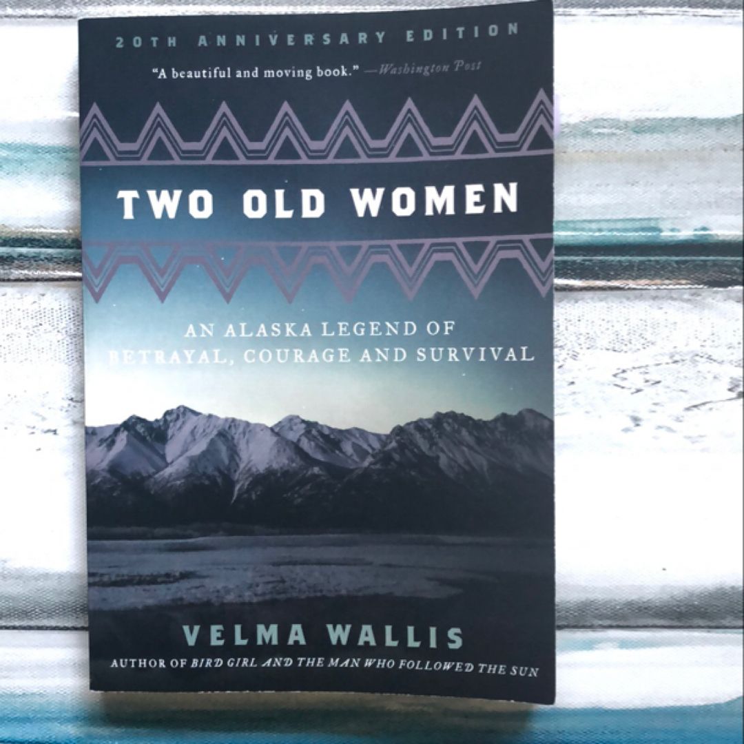 Two Old Women, 20th Anniversary Edition