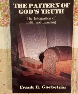 The Pattern of God's Truth