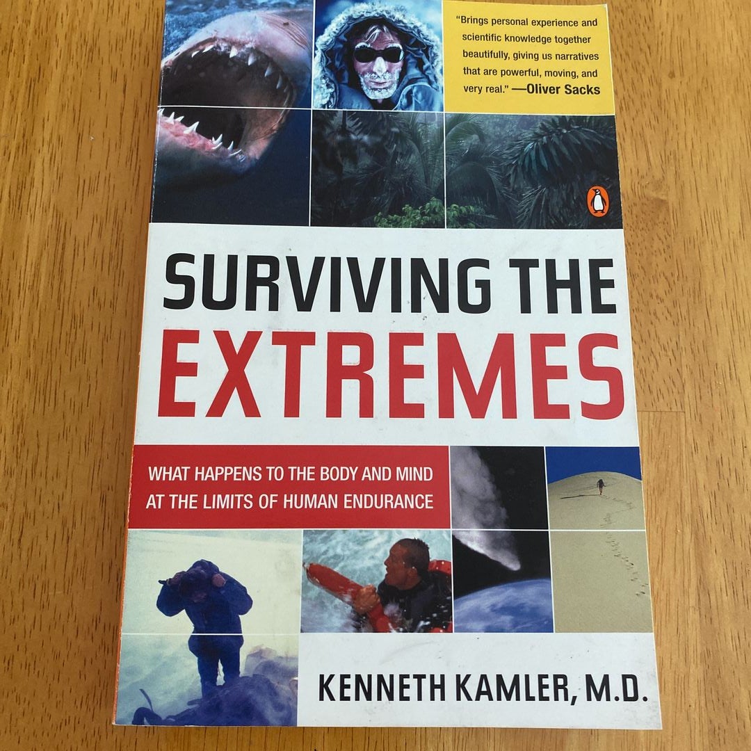 Surviving the Extremes by Kenneth Kamler: 9780143034513 |  : Books