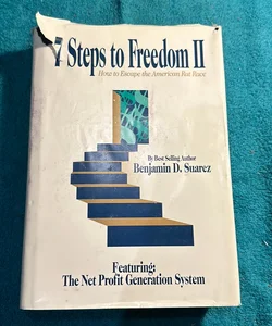 Seven Steps to Freedom II