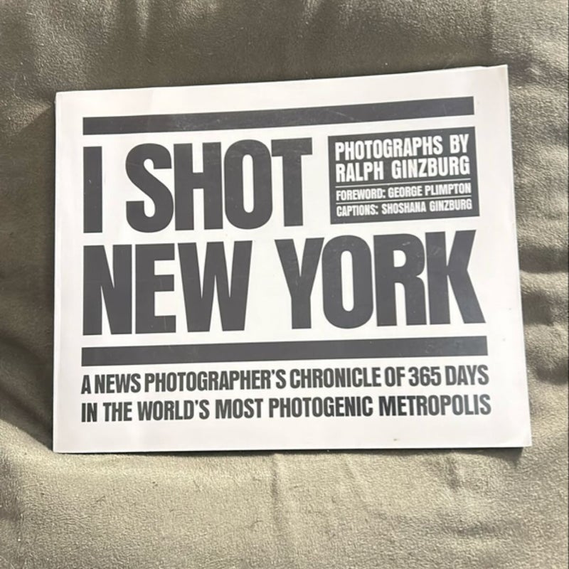 I Shot New York