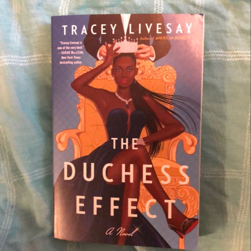 The Duchess Effect