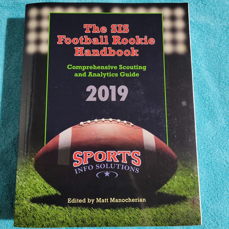The SIS Football Rookie Handbook