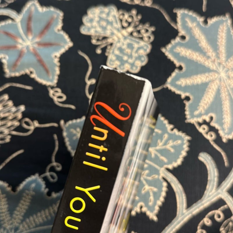 Until You (Signed)