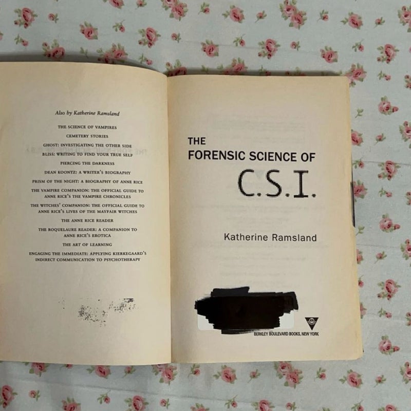 The Forensic Science of C. S. I.